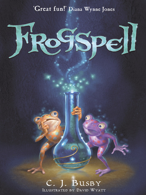 Title details for Frogspell by C.J. BUSBY - Available